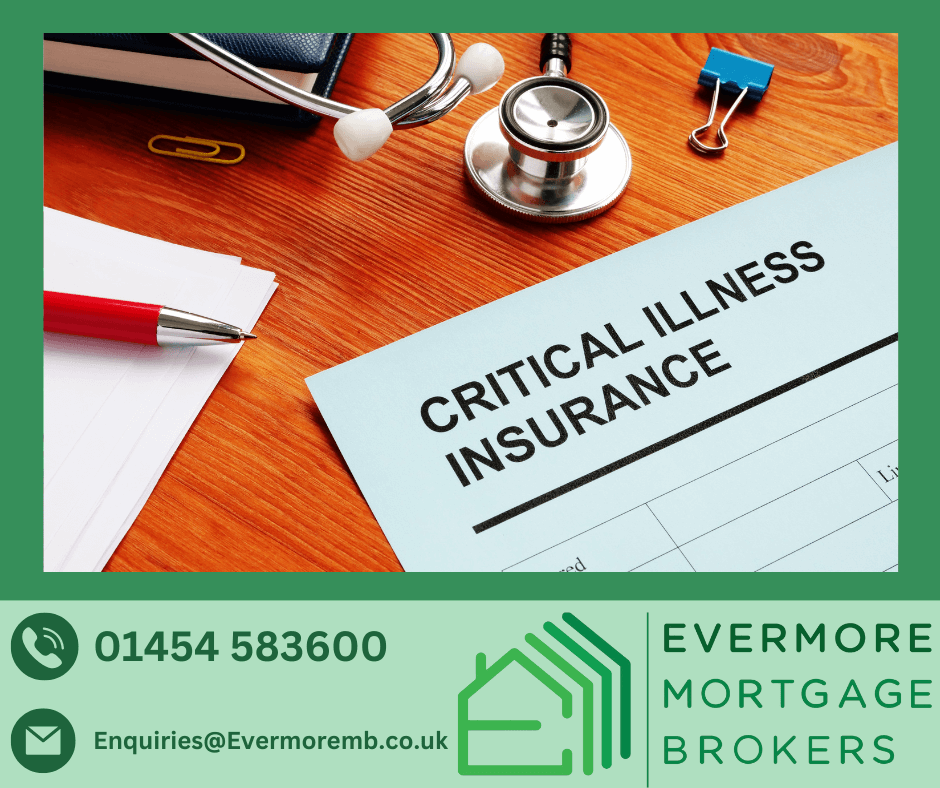 Critical Illness Cover Mortgage Insurance Broker Bristol
